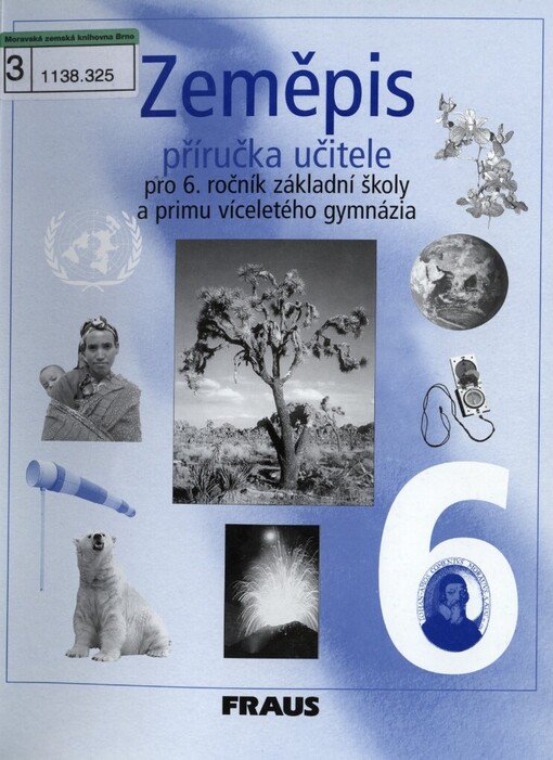 Zeměpis pro 6. ročník základní školy a primu víceletého gymnázia: příručka učitele