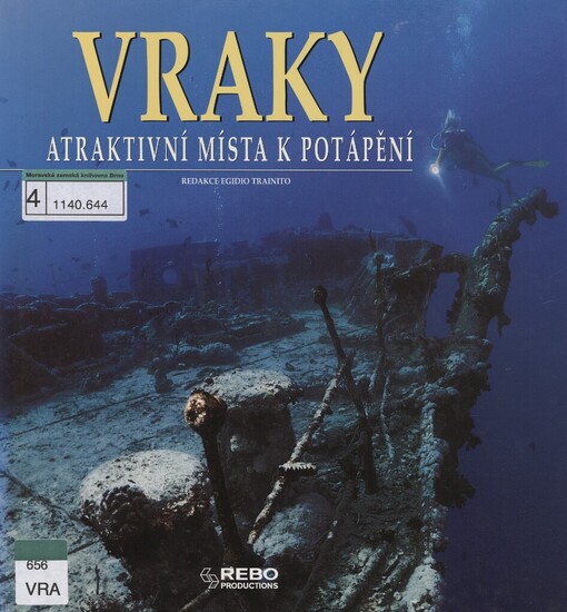 Vraky: atraktivní místa k potápění