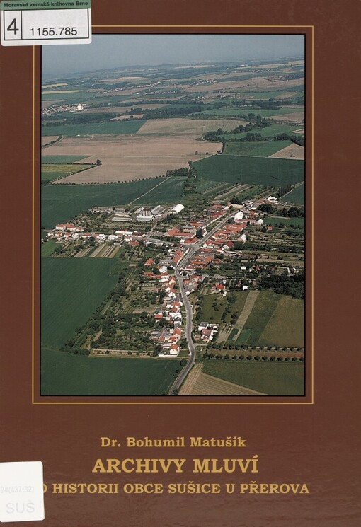Archivy mluví :o historii obce Sušice u Přerova