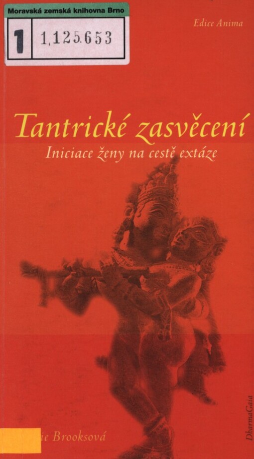 Tantrické zasvěcení: iniciace ženy na cestě extáze