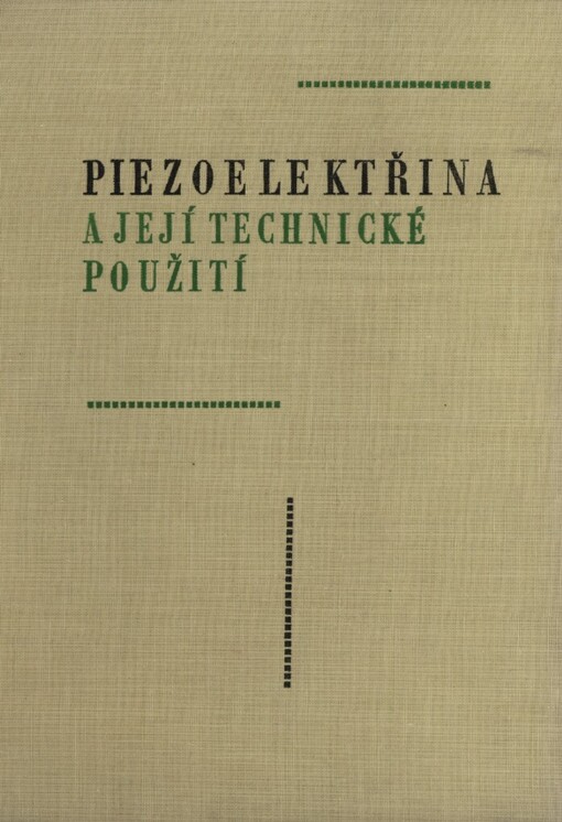 Piezoelektřina a její technické použití