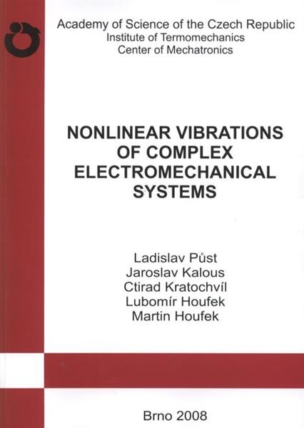 Nonlinear vibrations of complex electromechanical systems