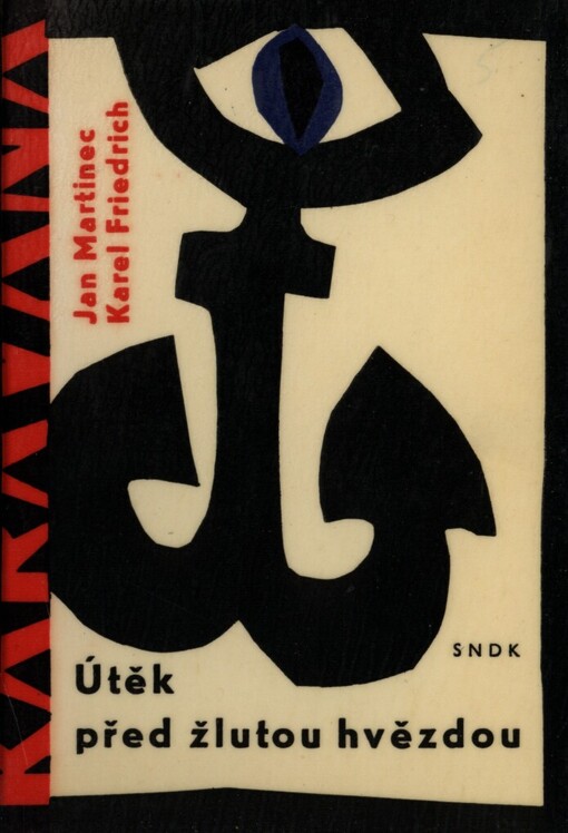 Útěk před žlutou hvězdou