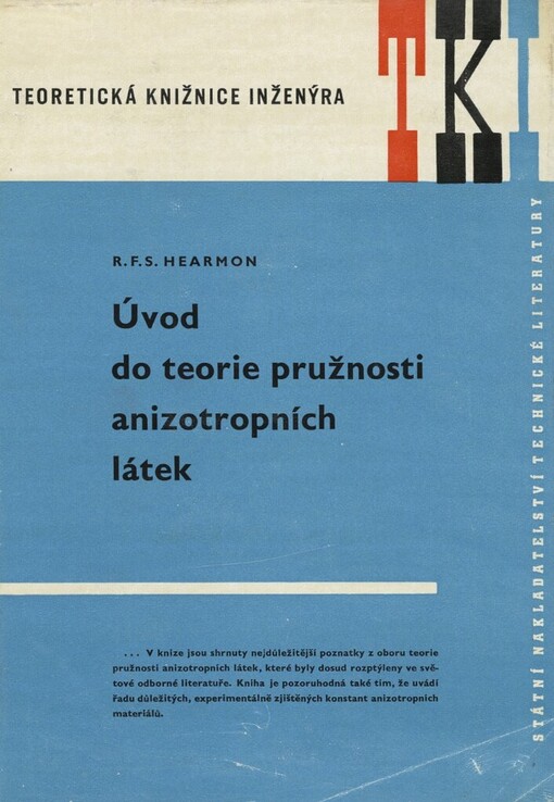 Úvod do teorie pružnosti anizotropních látek