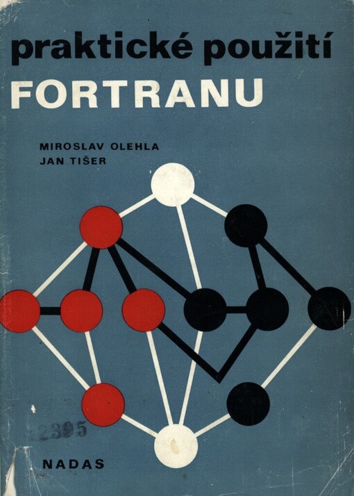 Praktické použití FORTRANU