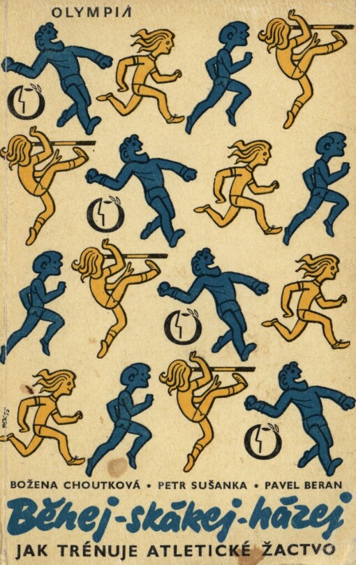Běhej - skákej - házej :jak trénuje atletické žactvo
