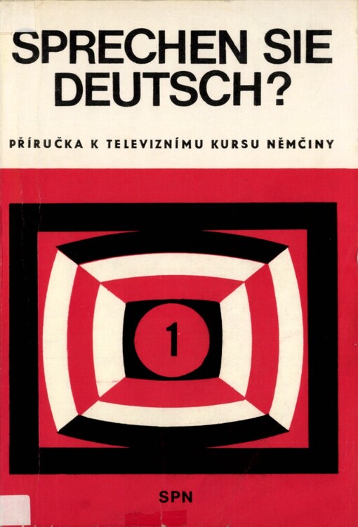 Sprechen Sie deutsch?: Příručka k televiznímu kursu němčiny