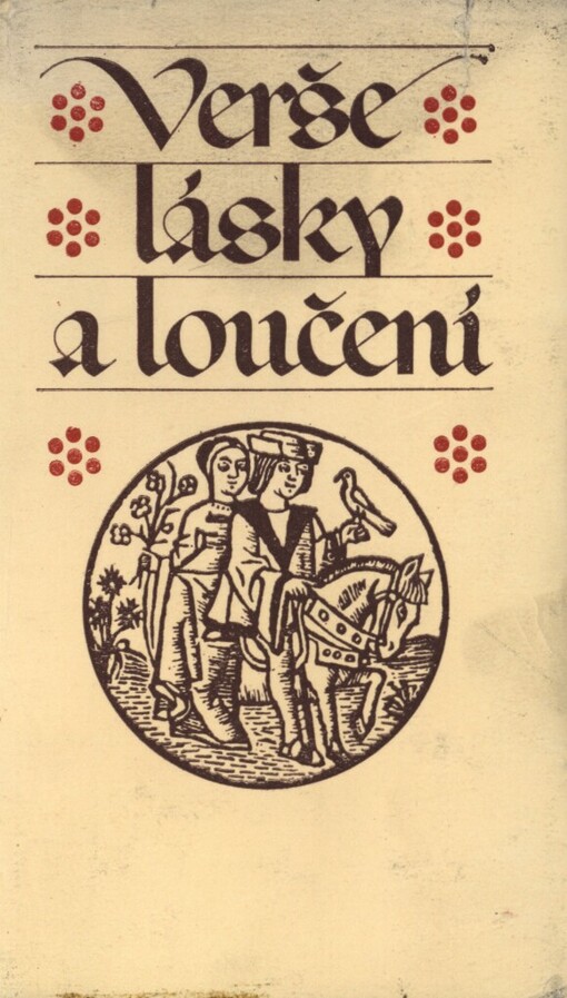 Verše lásky a loučení :katalánská milostná poezie 14. a 15. století