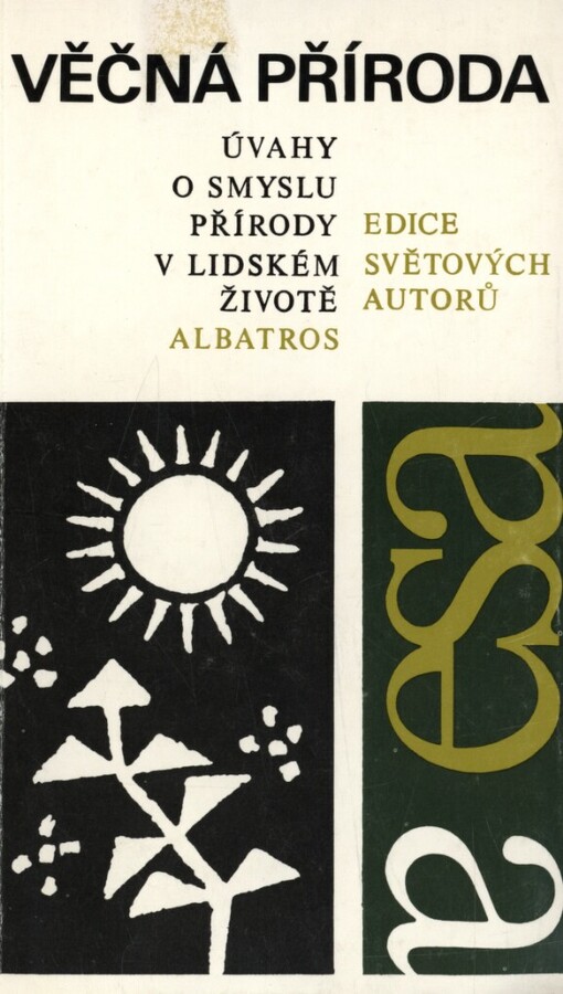 Věčná příroda: úvahy světových autorů o smyslu přírody v lidském životě