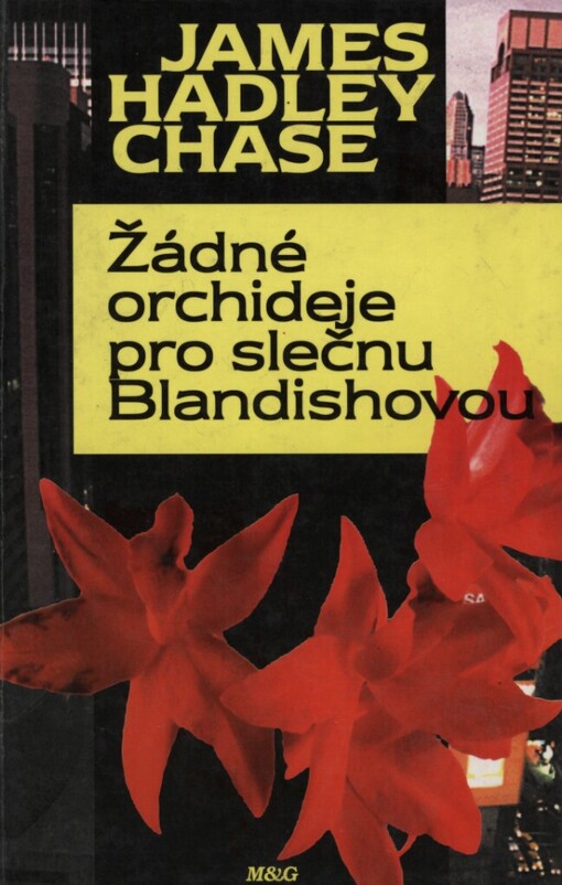 Žádné orchideje pro slečnu Blandishovou