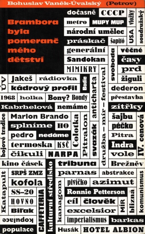 Brambora byla pomeranč mého dětství