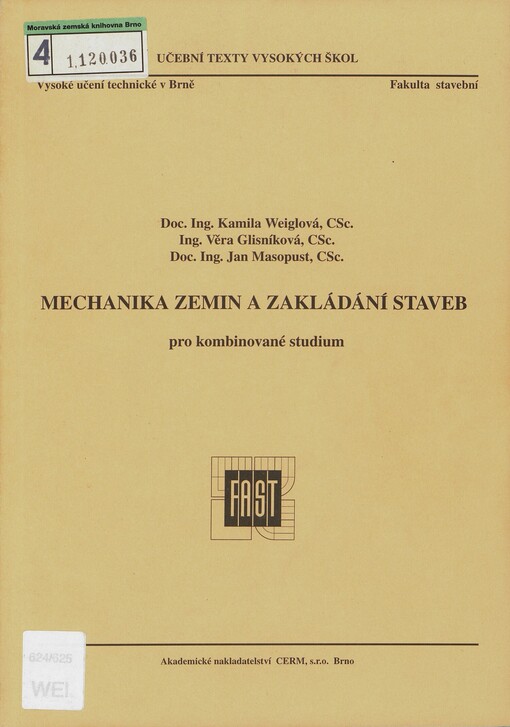 Mechanika zemin a zakládání staveb: pro kombinované studium