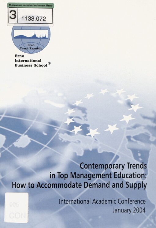 Contemporary trends in top management education: how to accommodate demand and supply :January 2004 : international academic conference