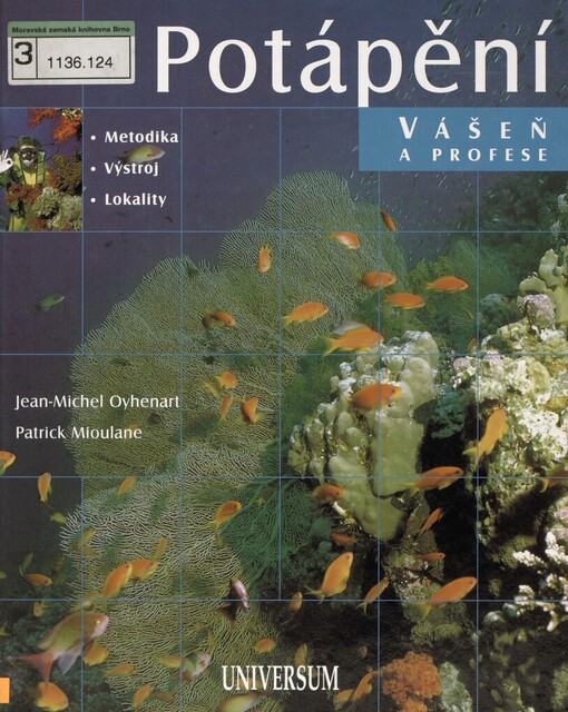 Potápění: vášeň a profese : metodika, výstroj, lokality