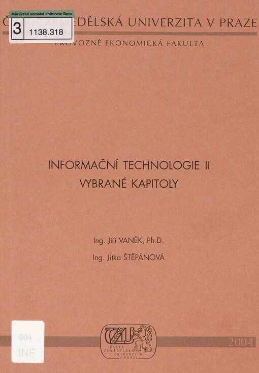 Informační technologie II :vybrané kapitoly