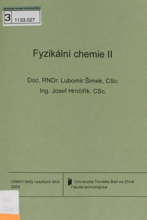 Fyzikální chemie II: (koloidní a makromolekulární systémy)