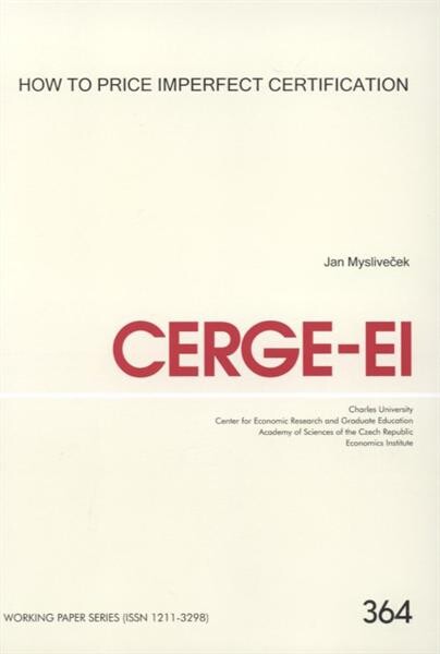 How to price imperfect certification