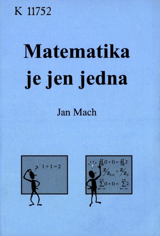 Matematika je jen jedna