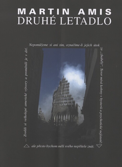 Druhé letadlo: 11. září 2001-2007