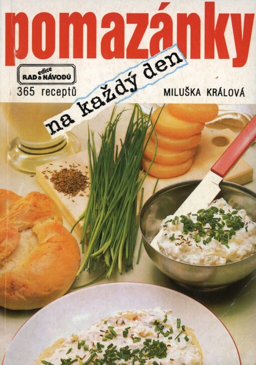 Pomazánky na každý den: 365 receptů