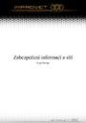 Zabezpečení informací a sítí