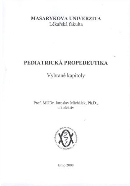 Pediatrická propedeutika: vybrané kapitoly