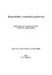 Regionalistika a regionální projektování: studijní opora pro kombinované studium : bakalářský studijní program
