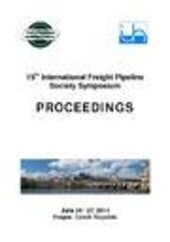 15th International Freight Pipeline Society Symposium: June 24-27, 2014 Prague, Czech Republic : proceedings