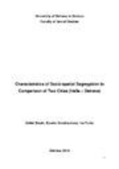 Characteristics of socio-spatial segregation in comparison of two cities (Halle-Ostrava)