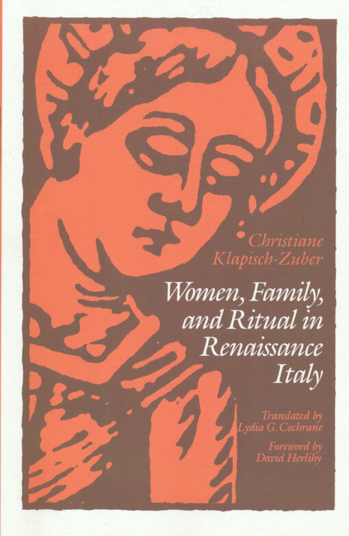 Women, family, and ritual in Renaissance Italy