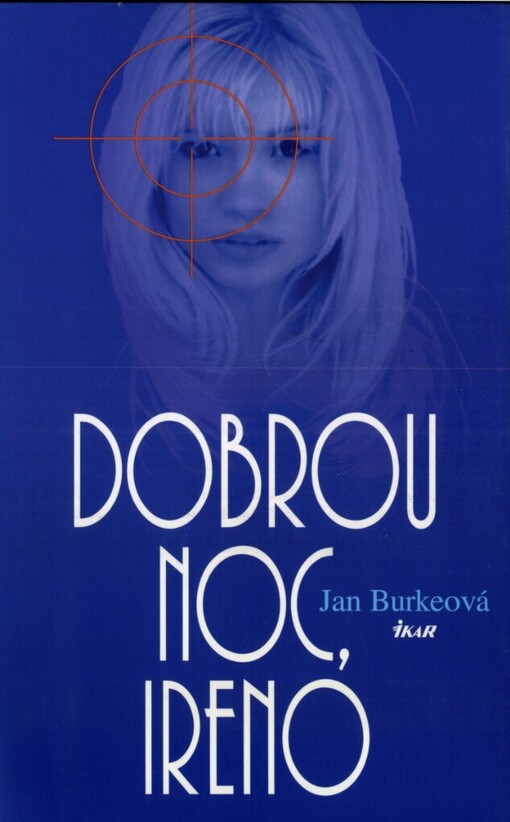 Dobrou noc, Ireno