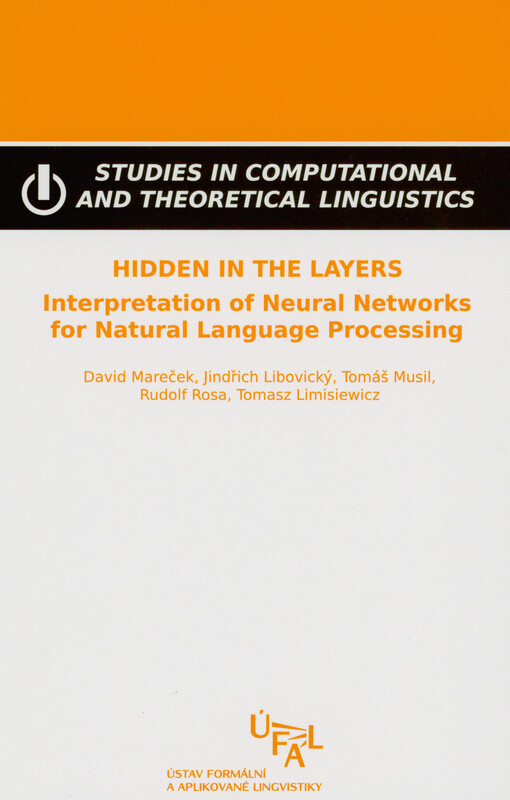 Hidden in the layers : interpretation of neural networks for natural language processing