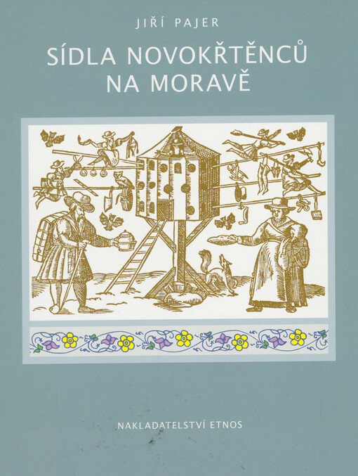 Sídla novokřtěnců na Moravě