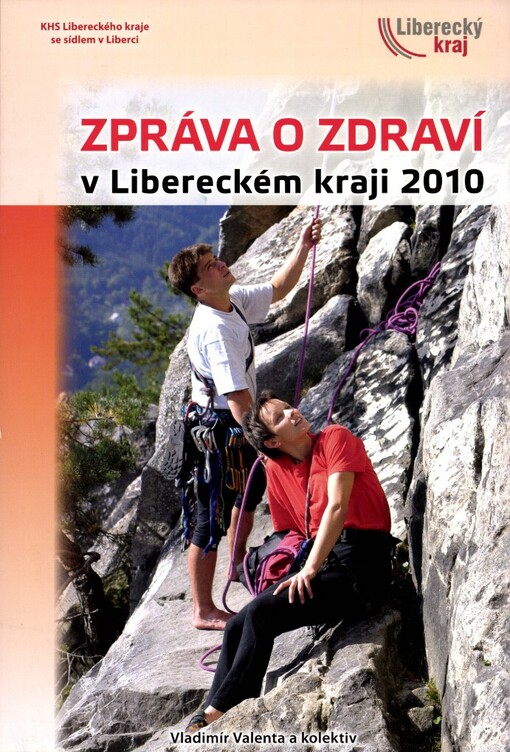 Zpráva o zdraví v Libereckém kraji 2010