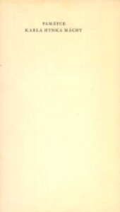Památce Karla Hynka Máchy: [básně z let 1836-1935