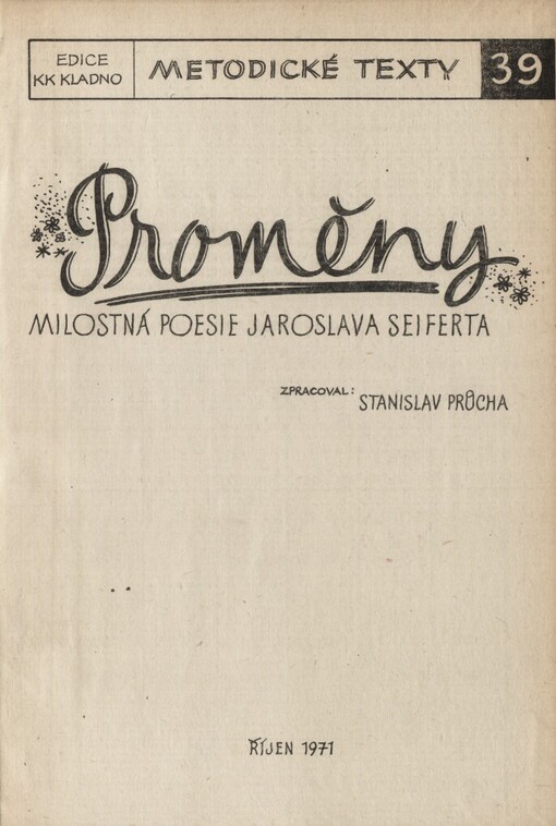 Proměny :milostná poesie Jaroslava Seiferta