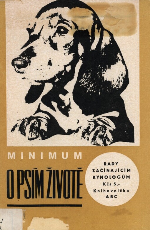 Minimum o psím životě