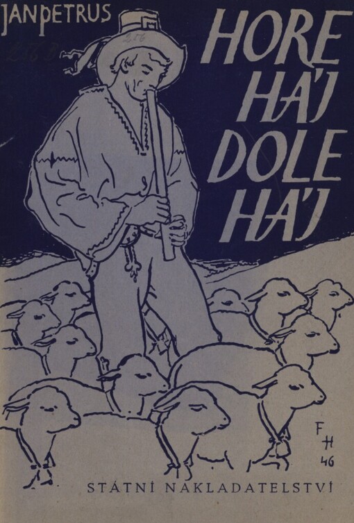 Hore háj, dole háj :[Doplňková četba pro 6.-8. postupný ročník]