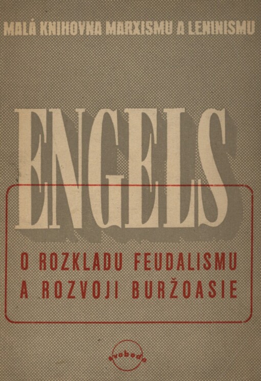 O rozkladu feudalismu a rozvoj buržoasie