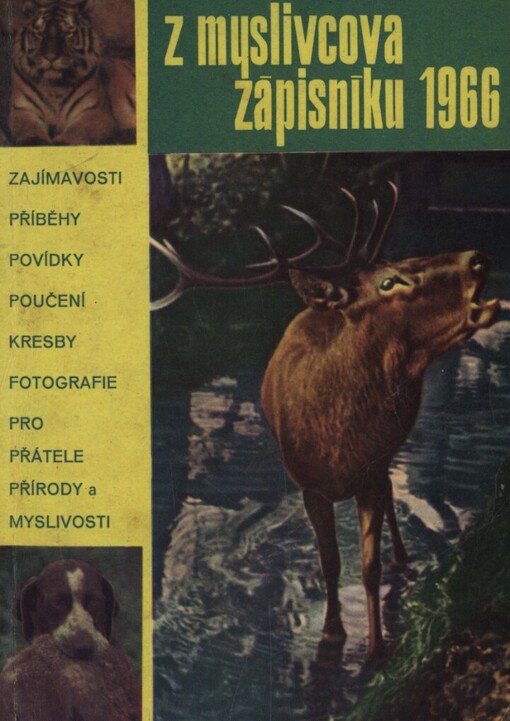 Z myslivcova zápisníku 1966