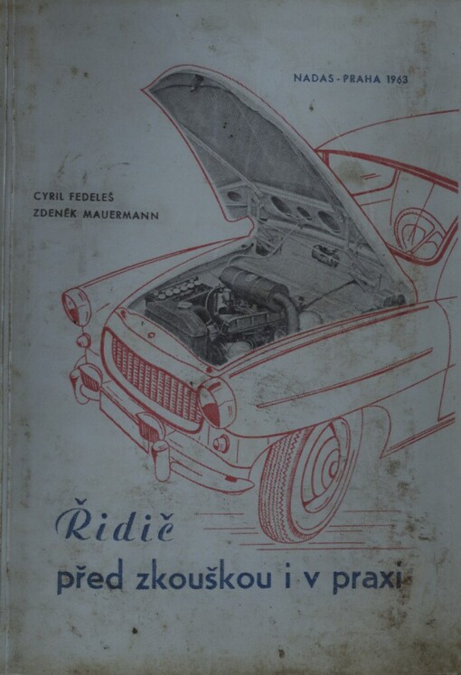 Řidič před zkouškou i v praxi