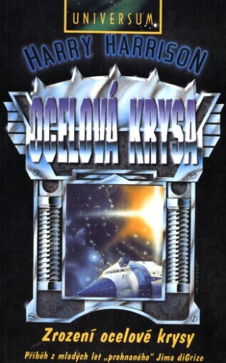 Ocelová krysa, Zrození ocelové krysy