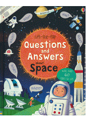 Questions and answers about space  (odkaz v elektronickém katalogu)