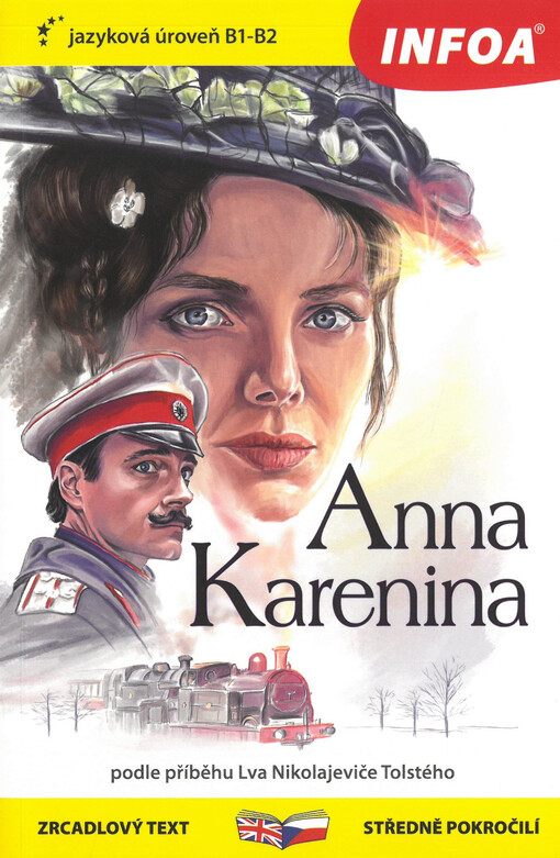 Anna Karenina : podle příběhu Lva Nikolajeviče Tolstého