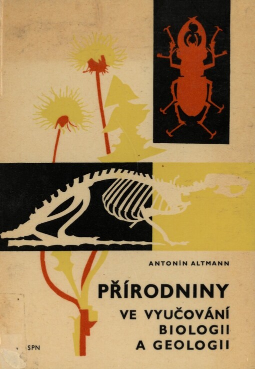 Přírodniny ve vyučování biologii a geologii :příručka pro studium učitelství pro z[ákl.] d[evítileté] š[koly] na pedagogických fakultách