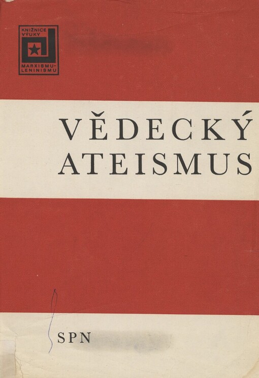 Vědecký ateismus :Příručka pro studium na vys. školách