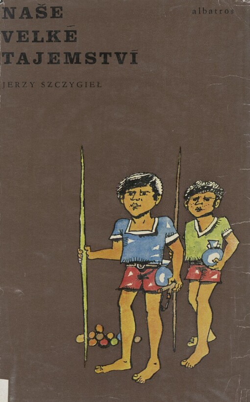 Naše velké tajemství