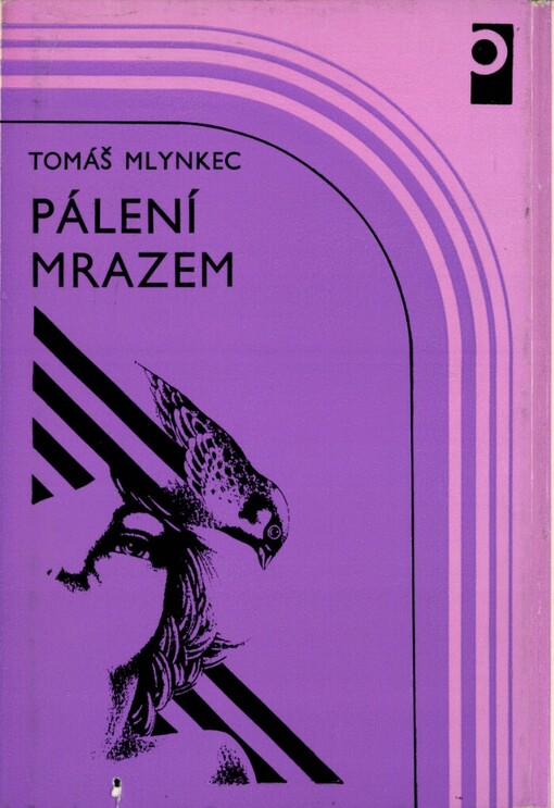 Pálení mrazem: [Soubor próz]