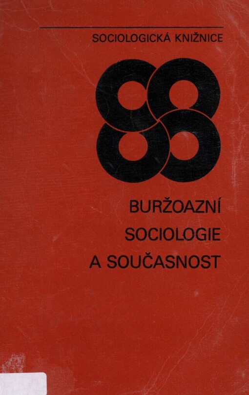 Buržoazní sociologie a současnost