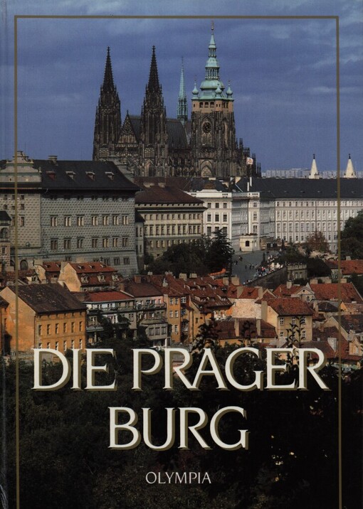 Die Prager Burg